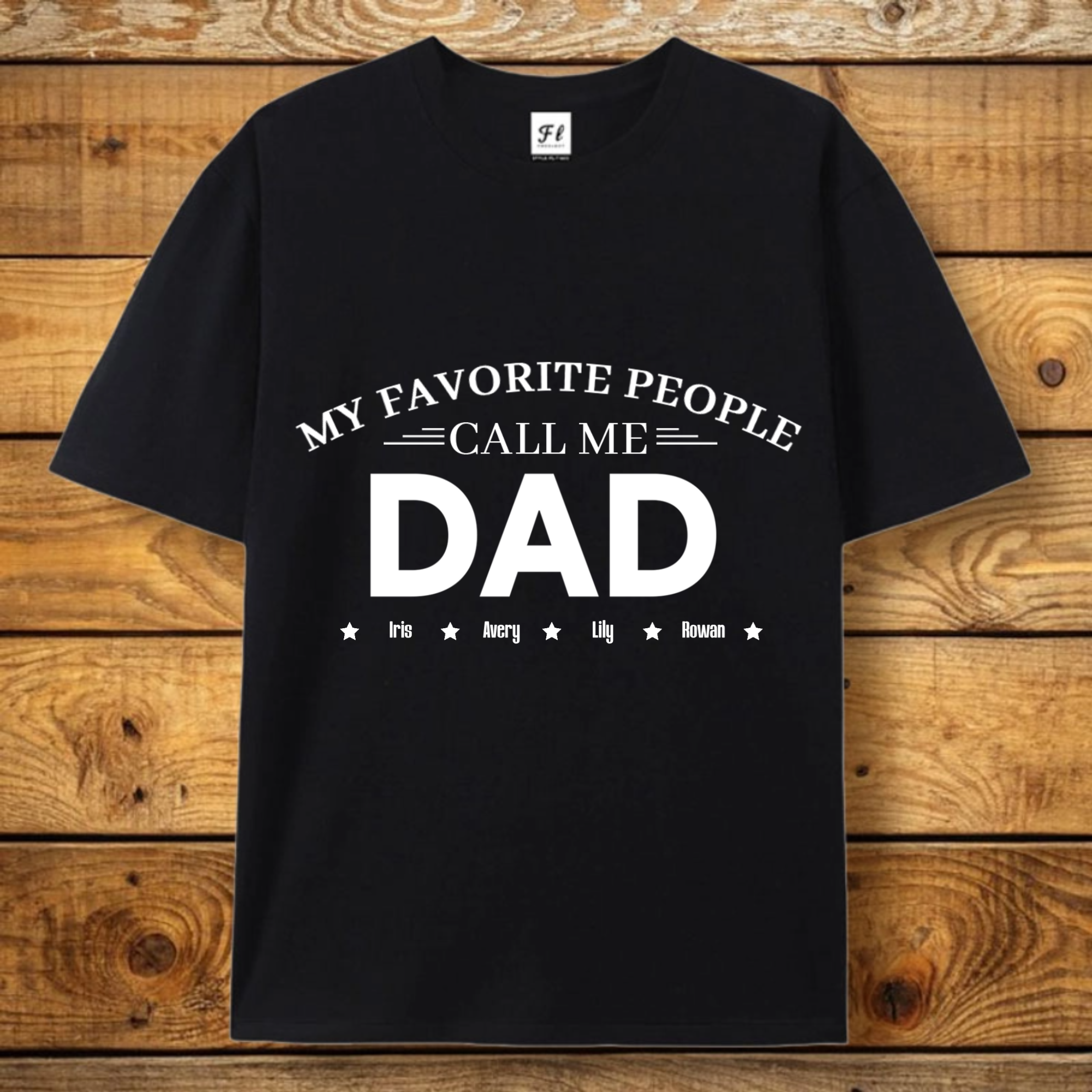 "My Favorite People Call Me...",— Personalized Custom T-Shirt, Dad Papa Mom Mama Grandparents Gift, Family Birthday Christmas Present