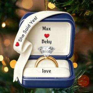 Personalized Ring Box Acrylic Ornament, She Said Yes He Said Yes I Still Do, Custom Engagement Wedding Anniversary Gift, Christmas Keepsake for Couples