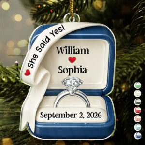 Personalized Ring Box Acrylic Ornament, She Said Yes He Said Yes I Still Do, Custom Engagement Wedding Anniversary Gift, Christmas Keepsake for Couples