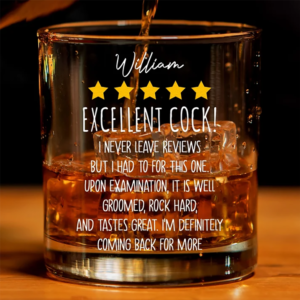 Personalized Whiskey Glass - Excellent Cock! - Naughty & Funny Gifts For Husband
